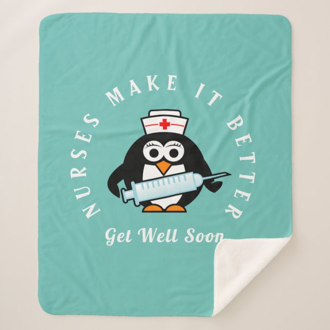 Nurses make it better get well soon fleece blanket (Front)