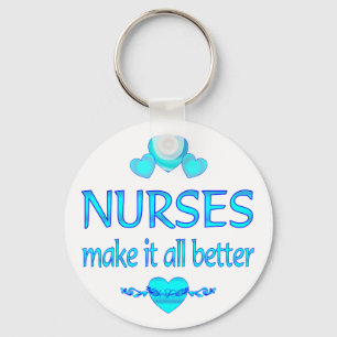 Nurses Make it Better Keychain