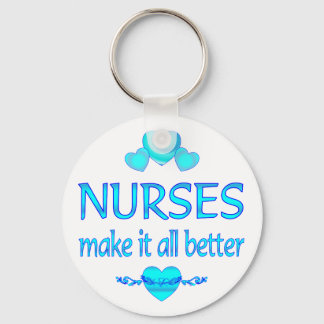 Nurses Make it Better Keychain