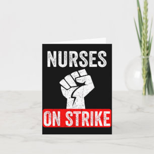 Nurses On Strike Nnu National Nurses United Staffi Card