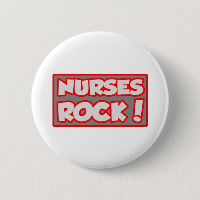Nurses Rock! 2 Inch Round Button (Front)