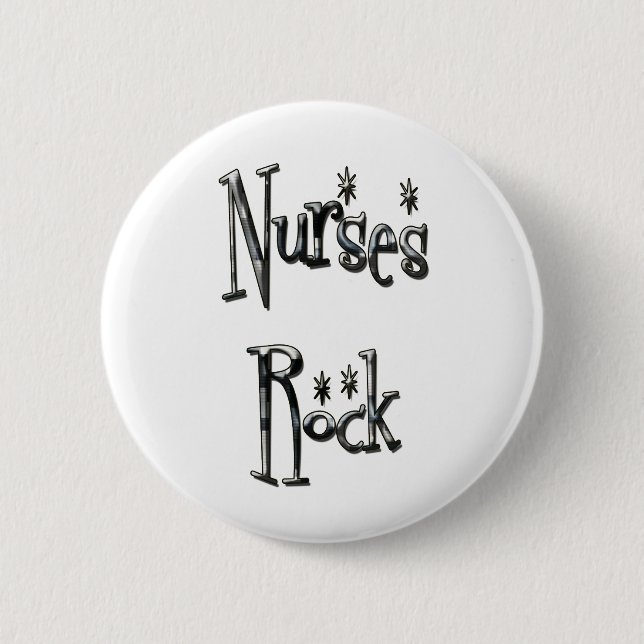 Nurses Rock 2 Inch Round Button (Front)