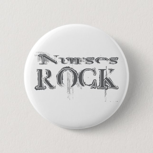 Nurses Rock 2 Inch Round Button (Front)