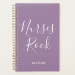 Nurses Rock Purple and White Script Personalized Planner<br><div class="desc">Keep up with your busy schedule in style with this Nurses Rock Purple And White Script Personalized Planner It is a modern design with the text "nurses rock" in big white trendy hand lettered script centred on the front of pastel lavender purple customizable planner. Name is across lower front. Click...</div>