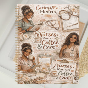 Nurses run on coffee and care chic planner
