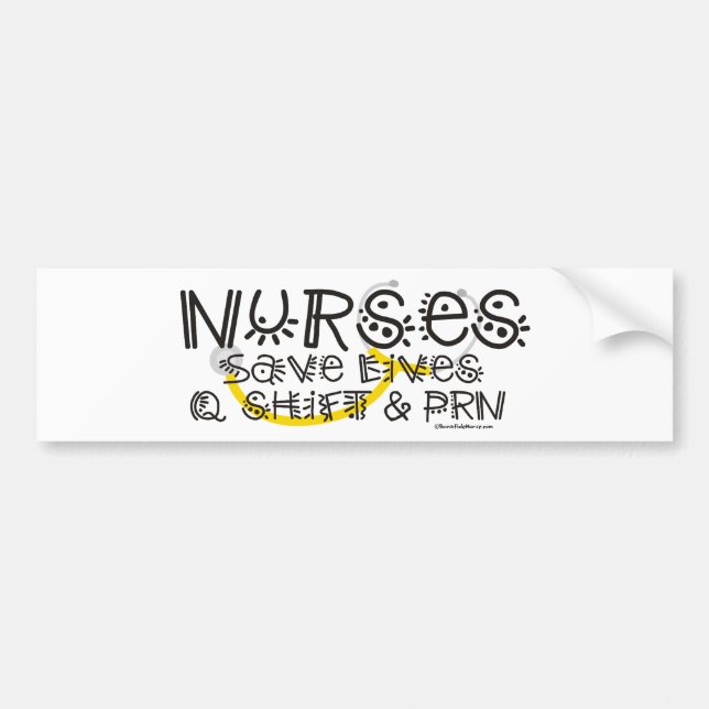 Nurses Save Lives Bumper Sticker (Front)