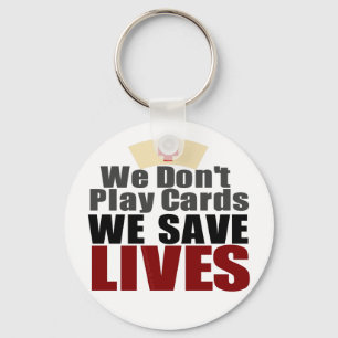 Nurses Save Lives Keychain