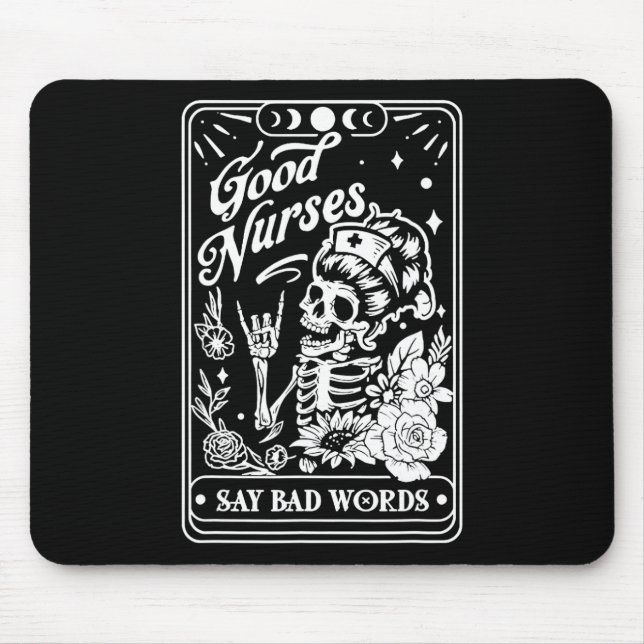 Nurses Say Bad Words Funny Nurse Skeleton Tarot Ca Mouse Pad (Front)