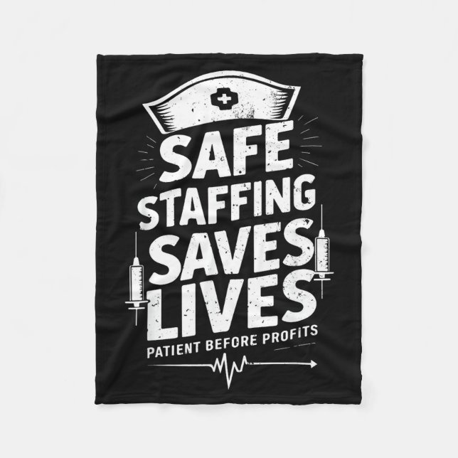 Nurses Strike Save Nursing Suprt Safe Staffing Sav Fleece Blanket (Front)