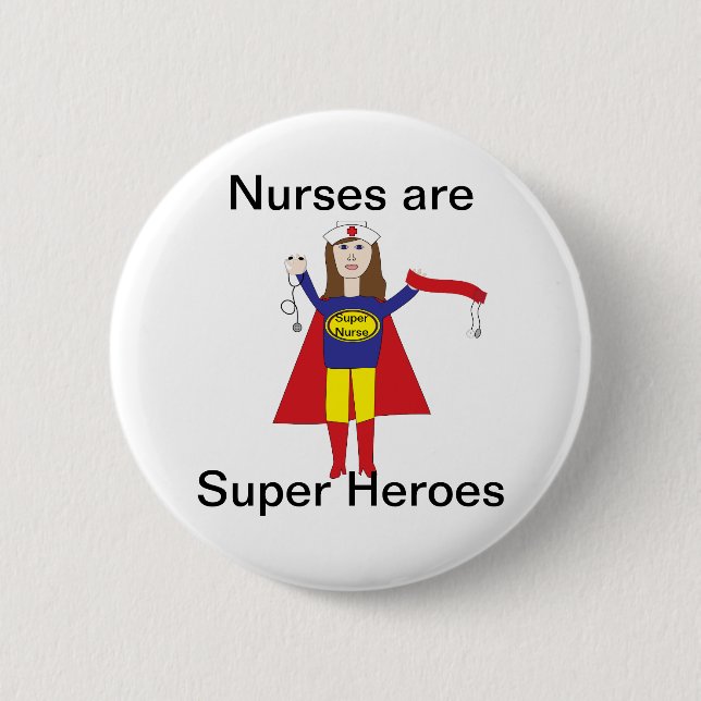 Nurses Super Heroes (Brunette) 2 Inch Round Button (Front)