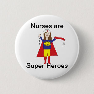Nurses Super Heroes (Brunette) 2 Inch Round Button
