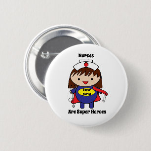 Nurses Super Heroes Cute Personalize 2 Inch Round Button