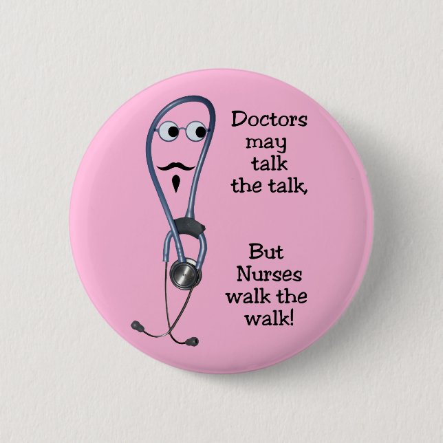 Nurses Walk The Walk Button (Front)