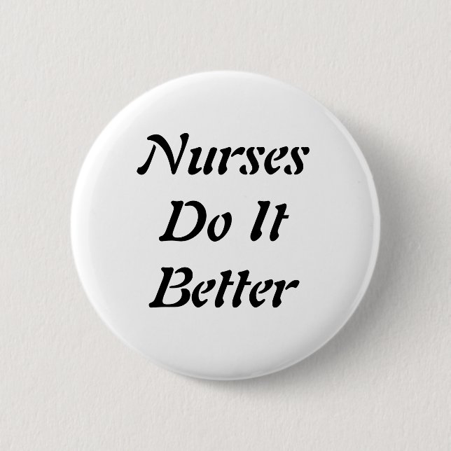 Nurses Week 2 Inch Round Button (Front)