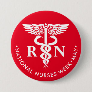 Nurses Week/Day, white caduceus RN 3 Inch Round Button