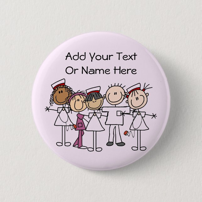 Nurses Week T-shirts and Gifts 2 Inch Round Button (Front)