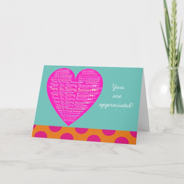 Nursing Assistant Appreciation pink Heart Thank You Card (Front)