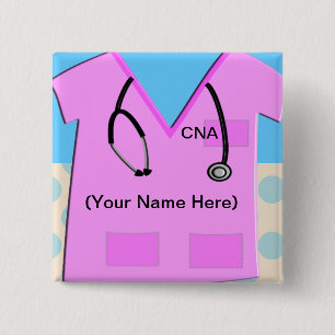 Nursing Assistant Name Badge Scrub Top 2 Inch Square Button