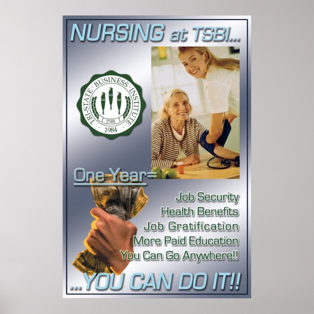 Nursing at TSBI...You Can Do It! Poster (Front)