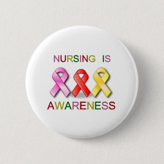 NURSING AWARENESS 2 INCH ROUND BUTTON