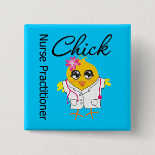 Nursing Career Chick Nurse Practitioner 2 Inch Square Button