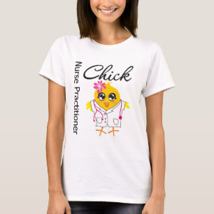 Nursing Career Chick Nurse Practitioner T-Shirt