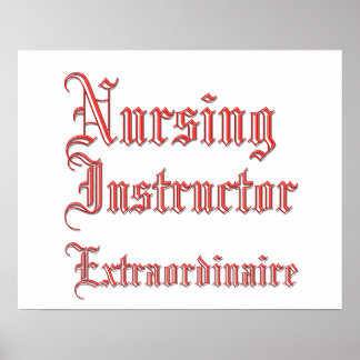 Nursing Instructor - Extraordinaire Poster