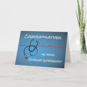 Nursing Internship Congratulations, Stethoscope on Card