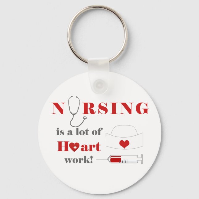 Nursing is a lot of heartwork keychain (Front)