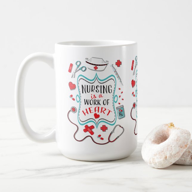 Nursing is a work of heart mug (With Donut)