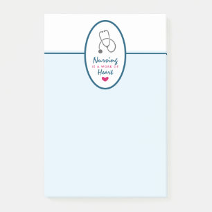 Nursing is a work of Heart Saying w/ Stethescope Post-it Notes