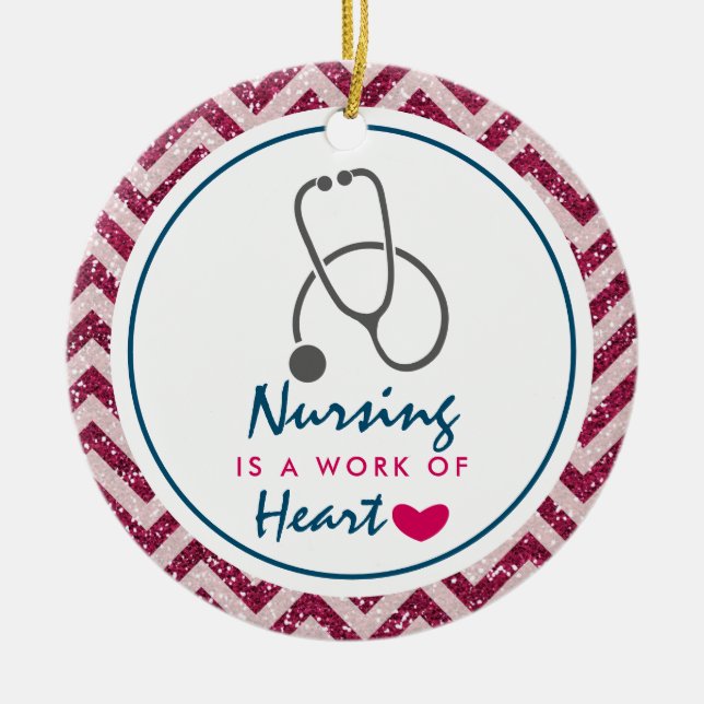 Nursing is a work of Heart Saying w/ Stethoscope Ceramic Ornament (Front)