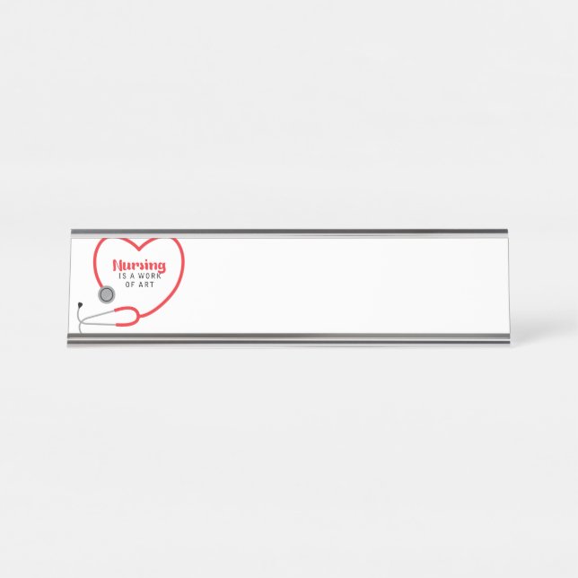 Nursing Is Art Desk Name Plate (Front)