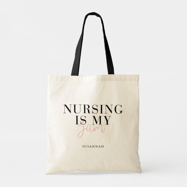 Nursing is my Jam Modern Stylish Nurse Gift Tote Bag (Back)