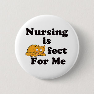 Nursing is Purrr-fect For Me 2 Inch Round Button