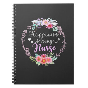 Nursing Life   Happiness Is Being A Nurse Notebook