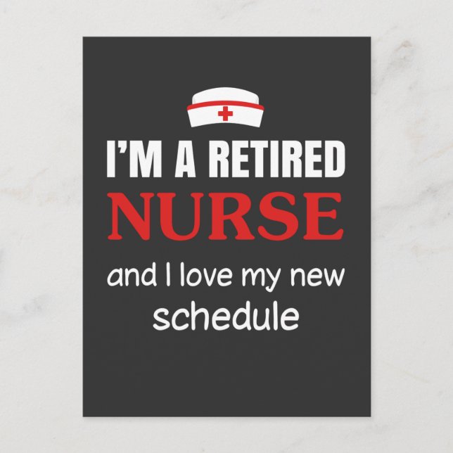 Nursing Life | I Am A Retired Nurse Invitation Postcard (Front)