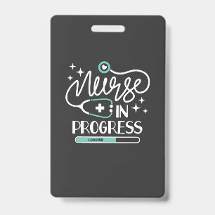 Nursing Life Nurse In Progress Badge