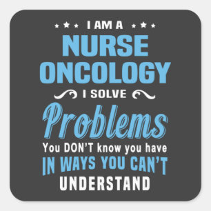 Nursing Life   Nurse Oncology Square Sticker