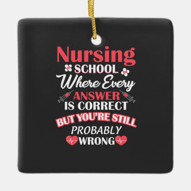 Nursing Life | Nursing School Student Ceramic Ornament (Front)