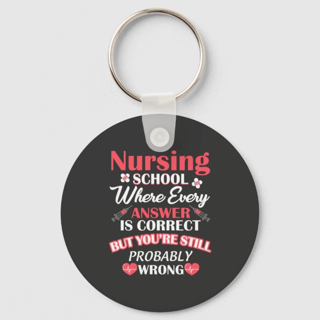 Nursing Life | Nursing School Student Keychain (Front)