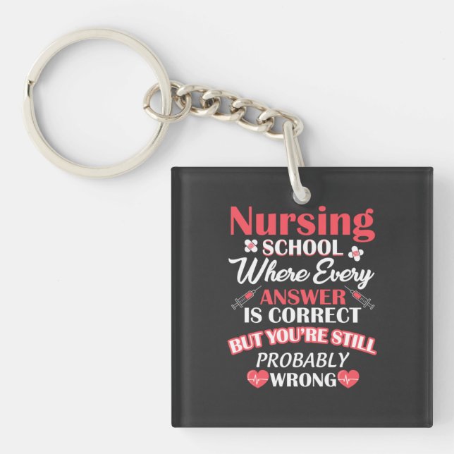 Nursing Life | Nursing School Student Keychain (Front)