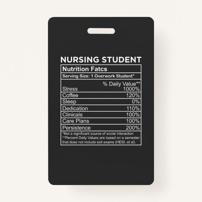 Nursing Life | Nursing Student Nutrition Facts Badge (Front)