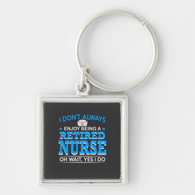 Nursing Life | Retired Nurse Keychain (Front)