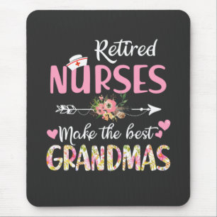 Nursing Life Retired Nurse The Best Grandmas Mouse Pad