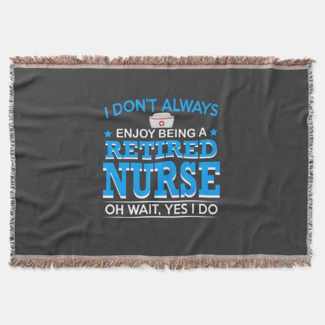 Nursing Life | Retired Nurse Throw Blanket (Front)
