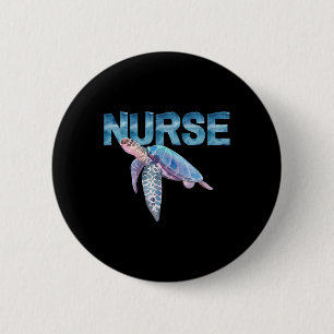 Nursing Life Sea Turtle T In Watercolor Nicu Nurse 2 Inch Round Button