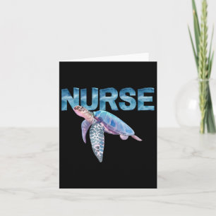 Nursing Life Sea Turtle T In Watercolor Nicu Nurse Card