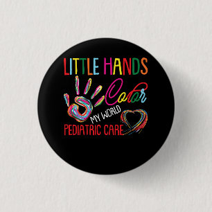 Nursing Little Hands Colour My World Pediatric Car 1 Inch Round Button