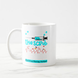 Nursing Living the Scrub Life Certified Nursing As Coffee Mug